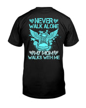 Load image into Gallery viewer, Never Walk Alone My Mom Walks With Me Wings Shoes Heart Tshirt Mama In Heaven Tee Memorial Mother's Day Tee